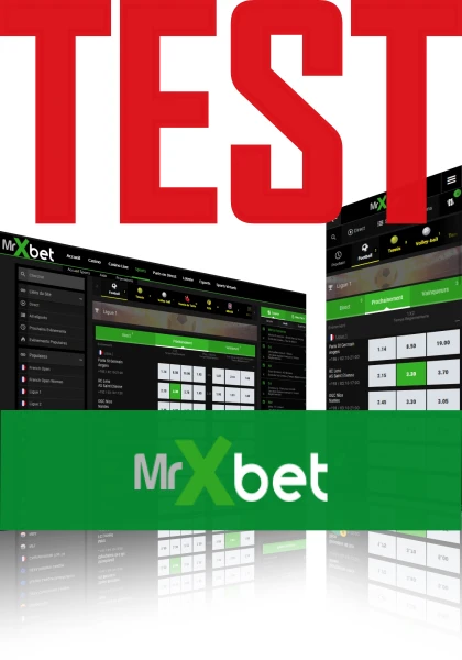 Le Test de MrXbet